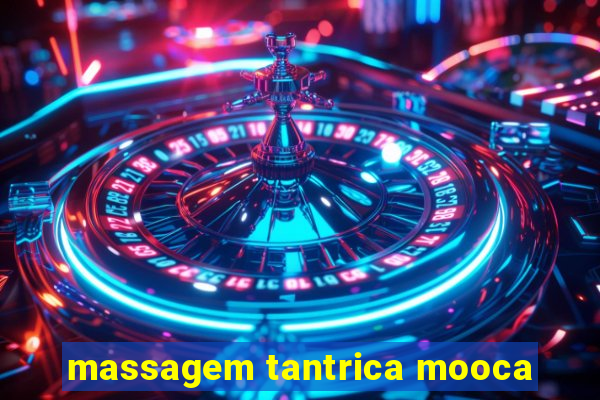 massagem tantrica mooca